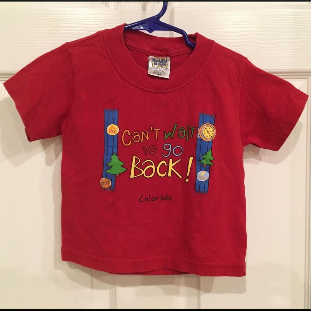 Colorado Red shirt Kids Can’t wait to go back! Colorado” state tourist tee sz 3T